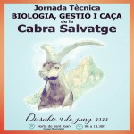 Dissabte 4 de juny, Jornada Tècnica de Biologia, Gestió i Caça de la  Cabra Salvatge
